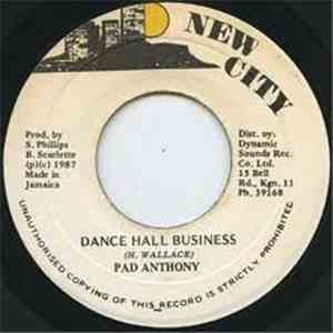 Pad Anthony - Dancehall Business