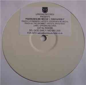 Psidream & MC Mecha + Kiko & Rob F - Atomsmash / The Grommet