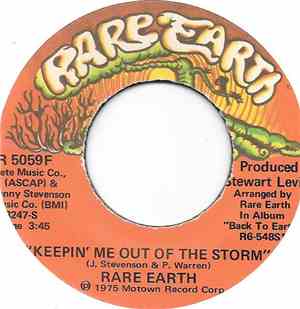 Rare Earth - Keepin' Me Out Of The Storm / Let Me Be Your Sunshine