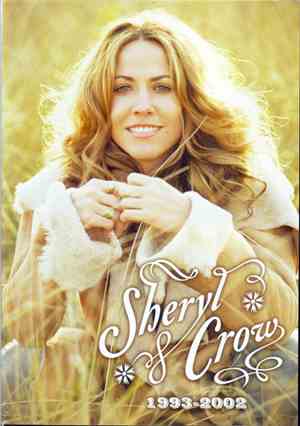 Sheryl Crow - 1993 - 2002