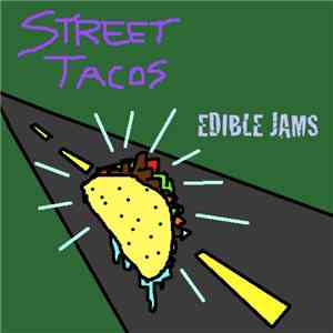 Street Tacos - Edible Jams