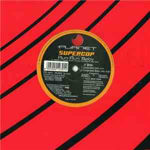 Supercop - Run Run Baby