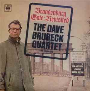 The Dave Brubeck Quartet - Brandenburg Gate: Revisited