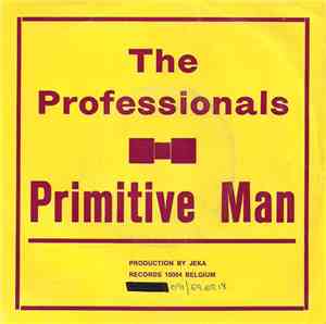 The Professionals  - Primitive Man