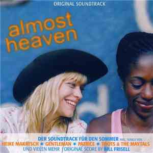 Various - Almost Heaven (Original Soundtrack)