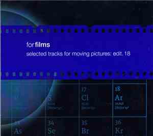 Various - For Films - Selected Tracks For Moving Pictures: Edit. 18