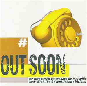 Various - Out Soon