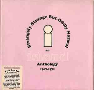 Various - Strangely Strange But Oddly Normal - An Island Anthology 1967-1972