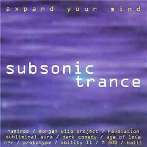 Various - Subsonic Trance - Expand Your Mind
