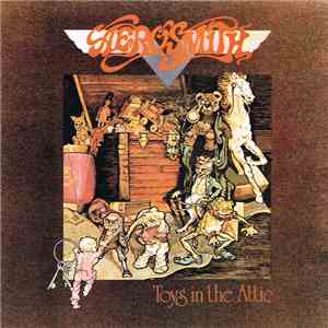 Aerosmith - Toys In The Attic