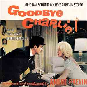 André Previn - Goodbye Charlie (Original Soundtrack Album)