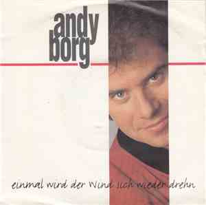 Andy Borg - Einmal Wird Der Wind Sich Wieder Drehn
