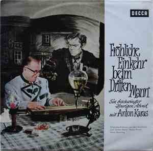 Anton Karas - D' Weana Vollblutkinder - Fröhliche Einkehr Beim Dritten Mann - Ein Beschwingter Heurigen Abend