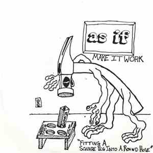 As If  - Make It Work