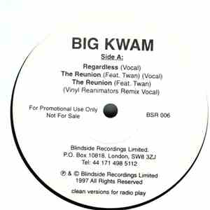 Big Kwam - Regardless