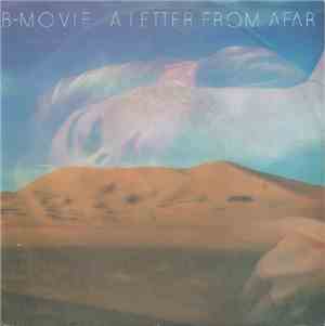 B-Movie - A Letter From Afar