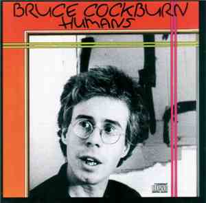 Bruce Cockburn - Humans