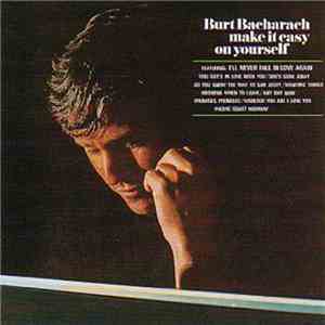 Burt Bacharach - Make It Easy On Yourself