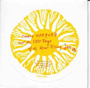 Chris Harford & The First Rays Of The New Rising Sun - Music From The Forthcoming Album Be Headed