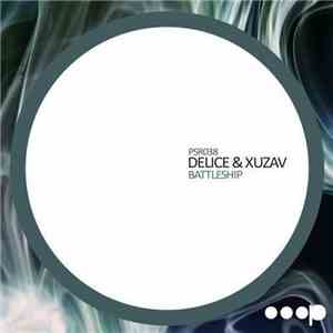 Delice & Xuzav - Battleship