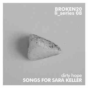 Dirty Hope - Songs for Sara Keller