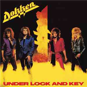 Dokken - Under Lock And Key