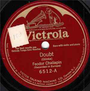 Feodor Chaliapin - Doubt / Le Cor