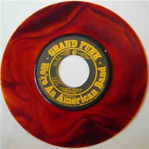 Grand Funk - We're An American Band