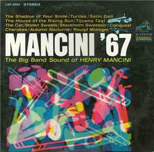 Henry Mancini And His Orchestra - Mancini '67