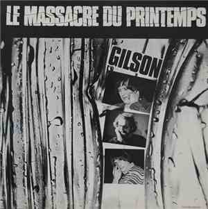 Jef Gilson - Le Massacre Du Printemps