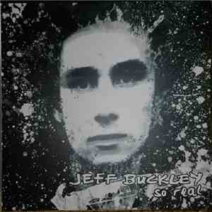 Jeff Buckley - So Real