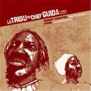La Tribu Du Chef Guida feat. Kev Brown - Combat Perpetuel