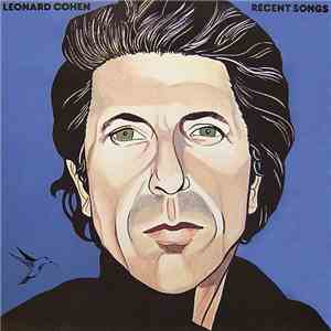 Leonard Cohen - Recent Songs