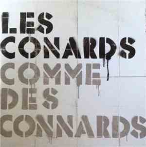 Les Conards - Comme Des Connards