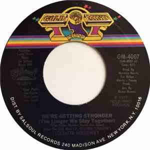Loleatta Holloway - We're Getting Stronger (The Longer We Stay Together)