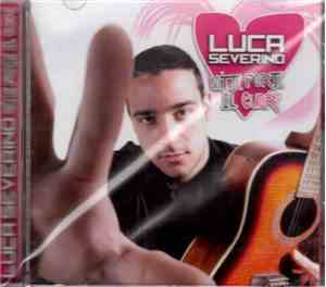 Luca Severino - Batte Forte Il Cuore