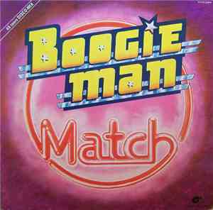 Match - Boogie Man / Walk Tall