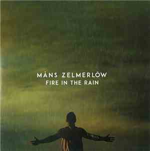 Måns Zelmerlöw - Fire In The Rain