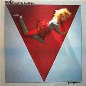 Noel & The Red Wedge - Peer Pressure