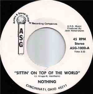 Nothing  - Sittin' On Top Of The World