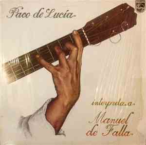 Paco De Lucía - Interpreta A Manuel De Falla