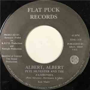 Pete Silvester And The Zambonies - Albert, Albert