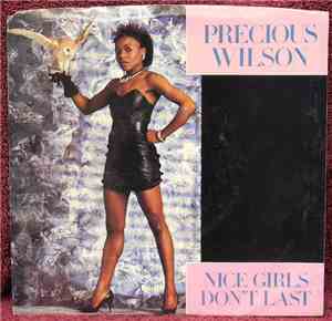 Precious Wilson - Nice Girls Don't Last