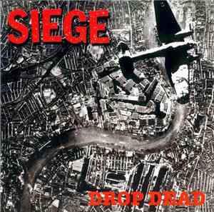 Siege  - Drop Dead