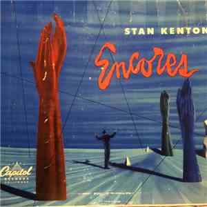 Stan Kenton - Stan Kenton Encores