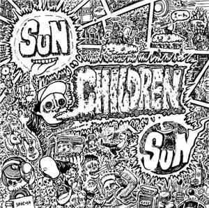 Sun Children Sun - Sun Children Sun