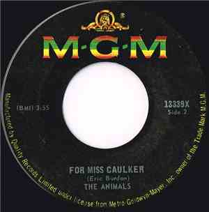 The Animals - Bring It On Home To Me - For Miss Caulker