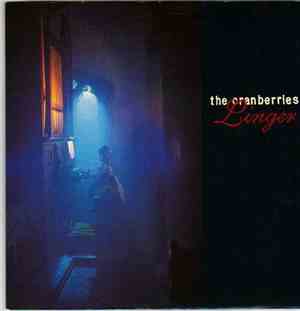 The Cranberries - Linger