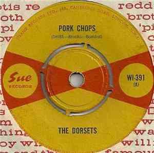 The Dorsets - Pork Chops