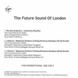 The Future Sound Of London - We Have Explosive / Lifeforms
